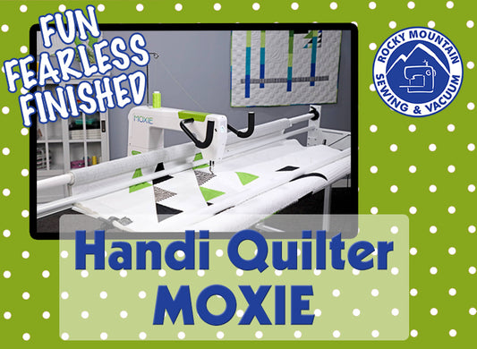 Show Your Moxie with Handi Quilter