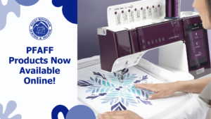 Pfaff Sewing Machines are Now Available Online at Rocky Mountain Sewing and Vacuum