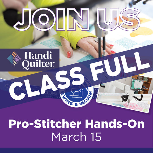 1 Day Hands-On ProStitcher Basics with HandiQuilter - Aurora