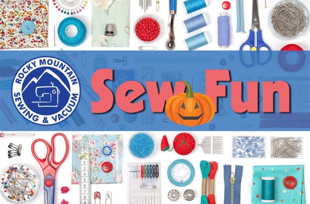 What's the Buzz: October Events at Rocky Mountain Sewing and Vacuum 3 Sew Fun blog image