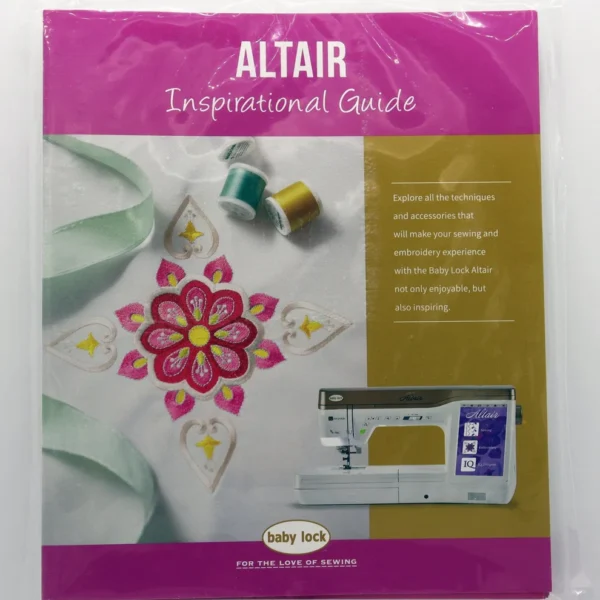 Baby Lock Altair Inspirational Guide 